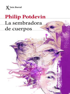 cover image of La sembradora de cuerpos